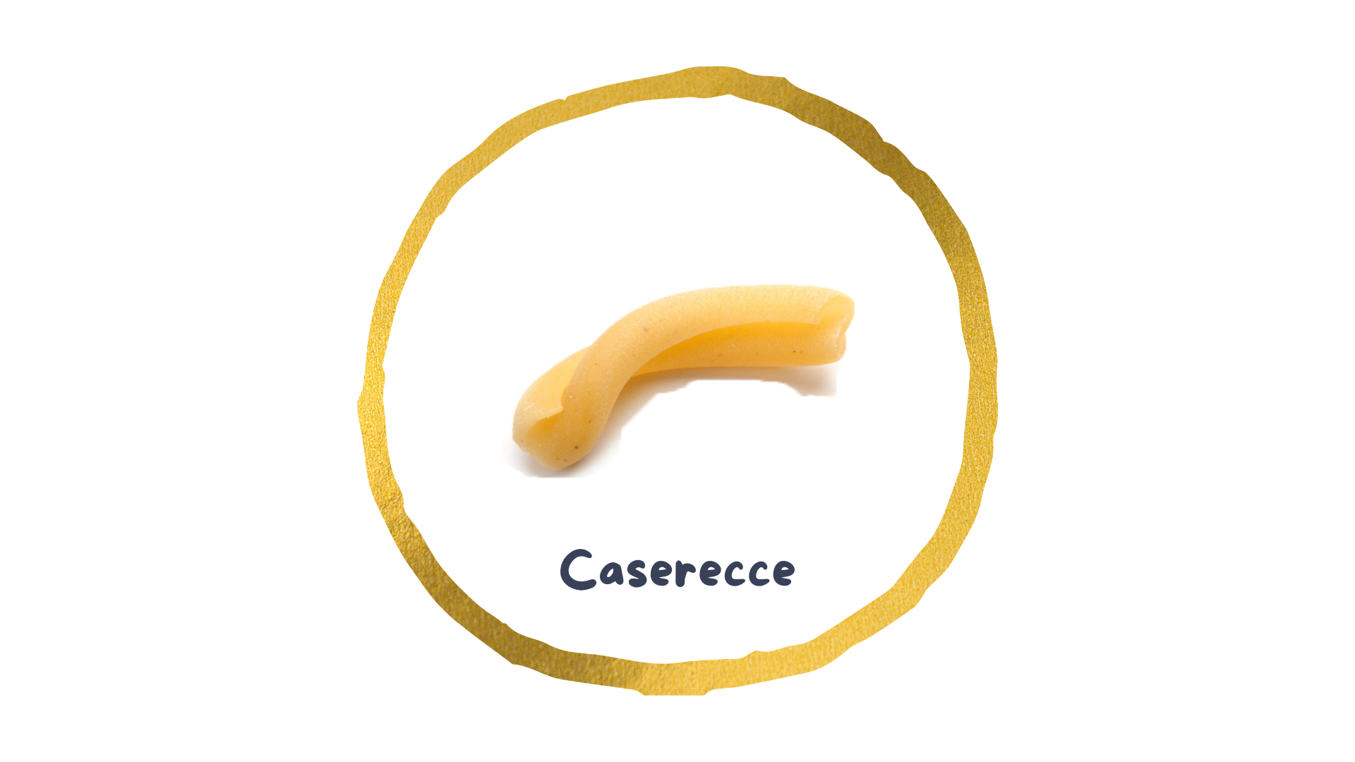 caserecce